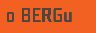 O Bergu 